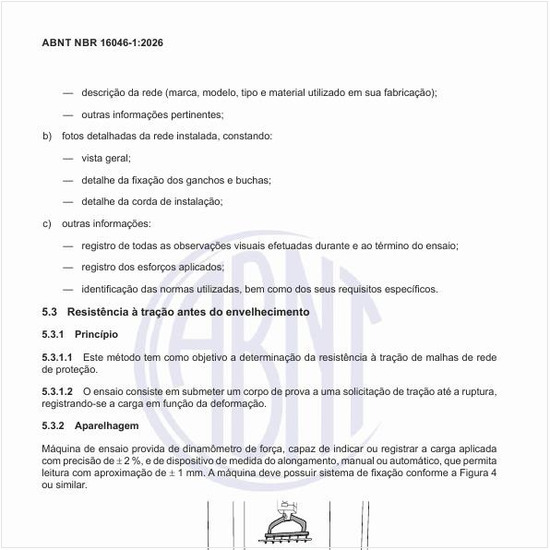 Como é a máquina universal de ensaio de tração, com sistema de fixação para ensaio da rede de proteção?