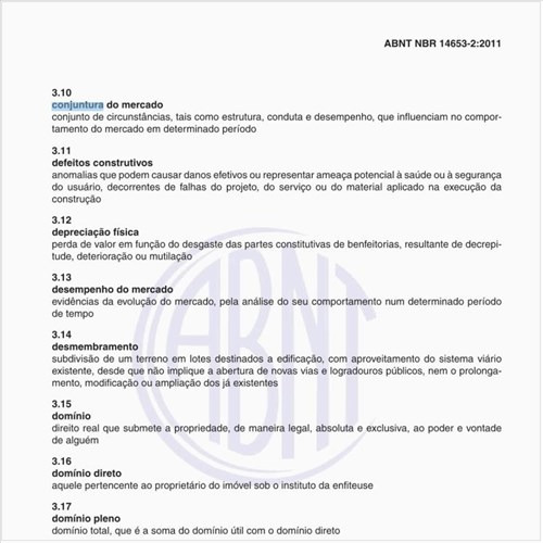 Na avaliação de Imóveis Urbanos o que significa conjuntura de mercado?