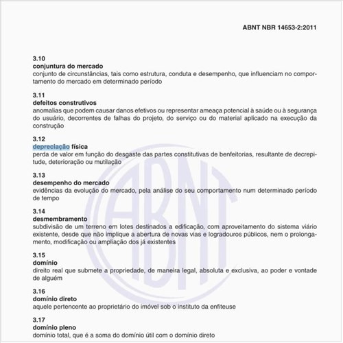 Na avaliação de Imóveis Urbanos, o que significa depreciação física?