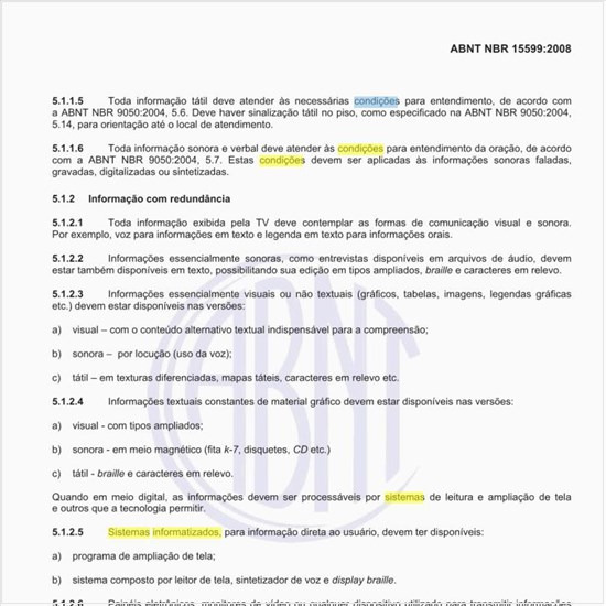 Quais as condições a serem observadas em sistemas informatizados, visando as pessoas com deficiência?