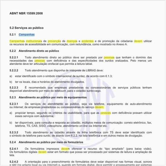 Como devem ser feitas as campanhas institucionais de prevenção de doenças e acidentes, visando as pessoas com deficiência?