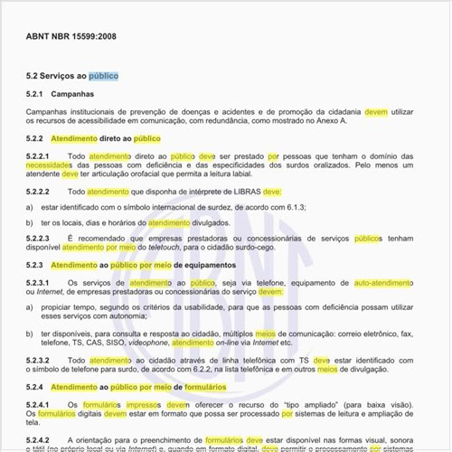 Como deve ser feito o atendimento público por meio de formulários impressos, ao público portador de necessidades especiais?