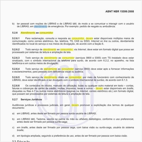 Como devem ser as centrais de atendimento ao consumidor, visando o público portador de necessidades especiais?