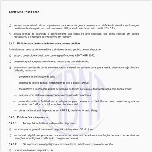 Como organizar espetáculos e programações de sons e imagens, para atender aos portadores de necessidades especiais?