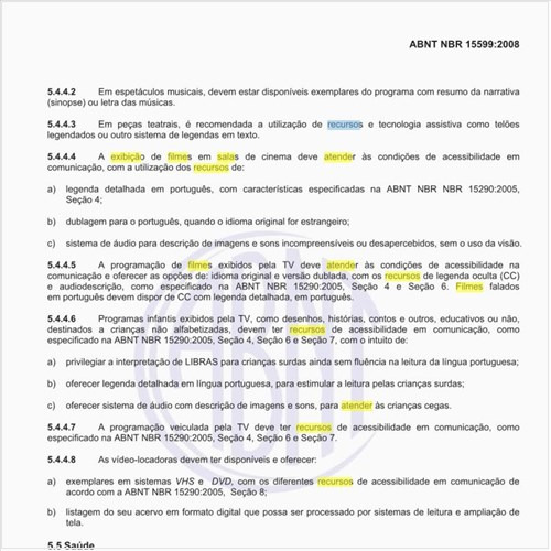 Que recursos utilizar na exibição de filmes em salas de cinemas e TV, para atender aos portadores de necessidades especiais?