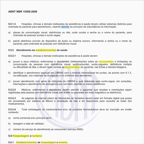 Quais as exigências relativas aos estabelecimento de hospedagem e turismo para atender às necessidade de pacientes  portadores de deficiências?