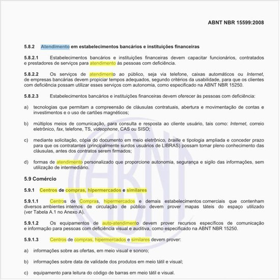 Com relação ao pessoal de atendimento em  centros de compras, hipermercados e similares, quais as exigências para auxiliar aos portadores de deficiência?
