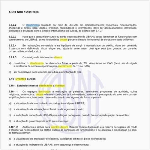 Como devem ser organizados  os ambientes destinados a eventos, para garantir bom atendimento aos portadores de deficiência?