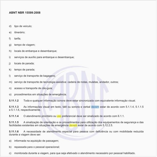 Como devem ser organizados os terminais de passageiros, afim de facilitarem o seu uso pelos portadores de deficiência?