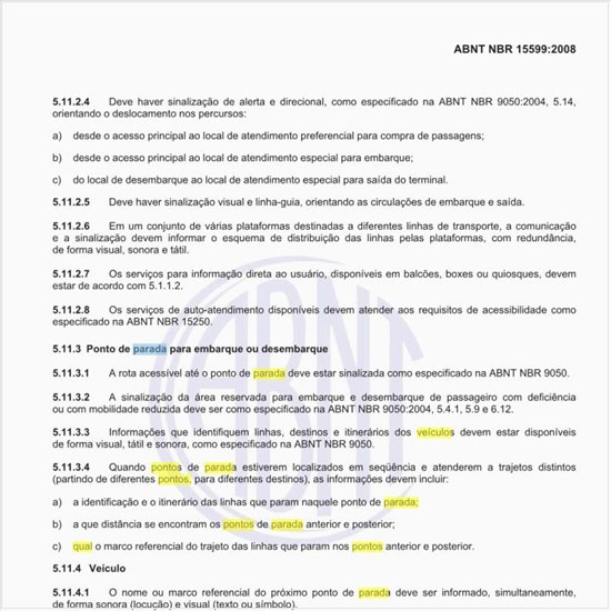 Qual o tratamento adequado para os veículos para a localização  dos pontos de parada, visando aos portadores de deficiência?
