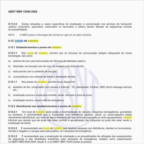 Quais as diretrizes adequadas para organização dos locais de trabalho, visando aos portadores de deficiência?