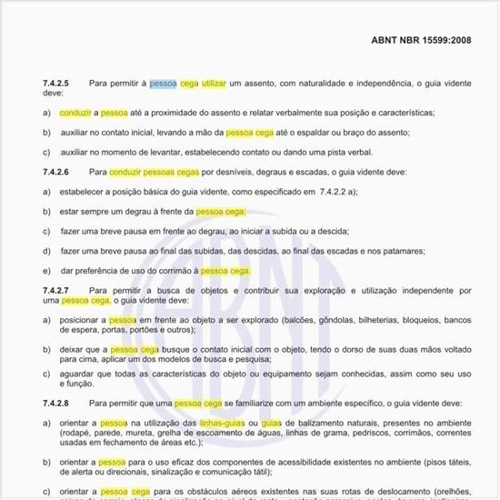 Como devem atuar os guias videntes, para conduzir uma pessoa cega para utilizar um assento?