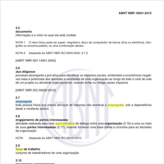Para efeito de um  sistema de gestão da responsabilidade social, o que entender por empregado e força de trabalho?