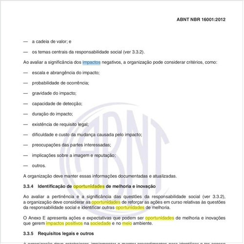 Quais os itens a serem identificados como oportunidades de melhorias, capazes de gerar impactos positivos na sociedade e no meio ambiente?