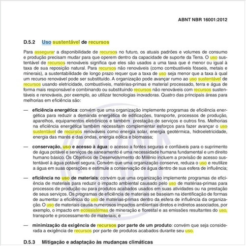 Com relação ao Meio ambiente, como assegurar o Uso sustentável dos recursos, na implantação do sistema de gestão de responsabilidade social?