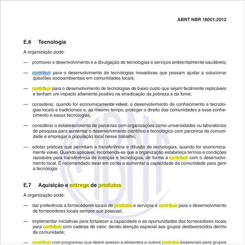 Como um sistema de gestão de responsabilidade social deve tratar as Aquisições e Entrega de produtos, afim de contribuir para melhorias  para a comunidade?