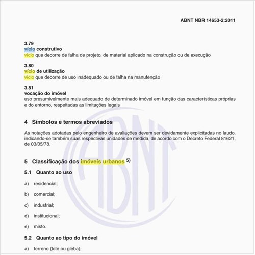 Na avaliação de Imóveis Urbanos, o que significa vício de utilização?