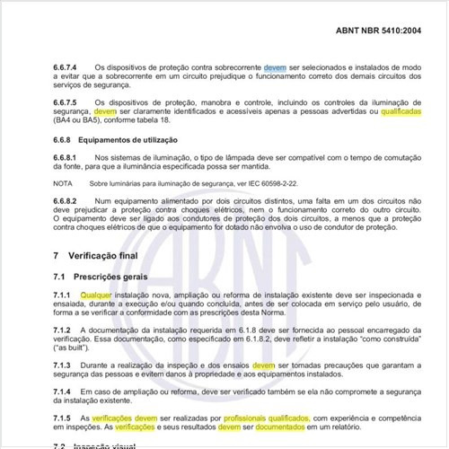 Qual a qualificação dos profissionais que devem fazer as verificações e como devem ser documentados os resultados?