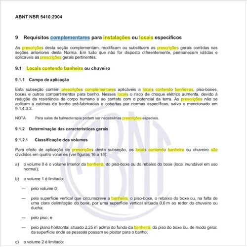 Como são explicadas as prescrições complementares para instalações elétricas em locais contendo banheira ou chuveiro?