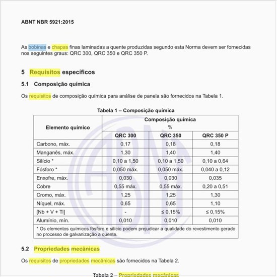 Quais os requisitos de propriedades mecânicas das bobinas e chapas finas?