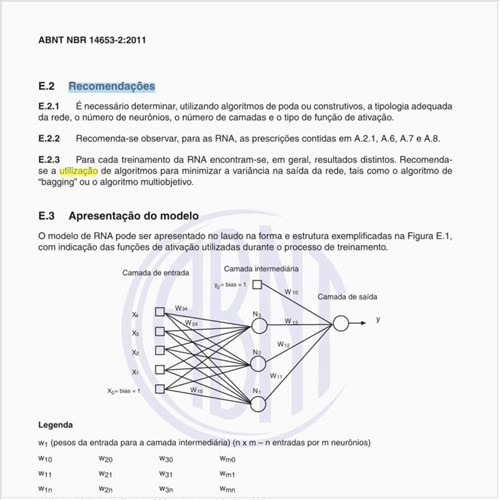 Quais as recomendações para a utilização dos modelos construídos com base nas redes neurais artificiais?