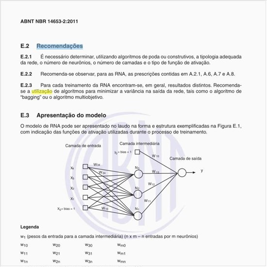 Quais as recomendações para a utilização dos modelos construídos com base nas redes neurais artificiais?