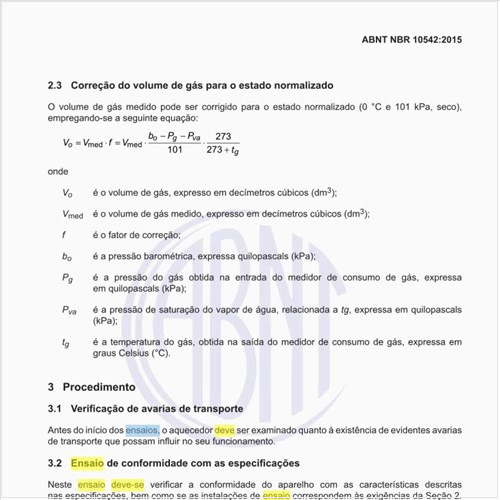 Como deve ser realizado o ensaio de estanqueidade?
