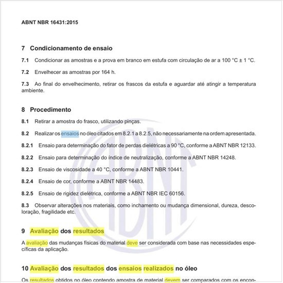 Como deve ser feita a avaliação dos resultados dos ensaios realizados no óleo?