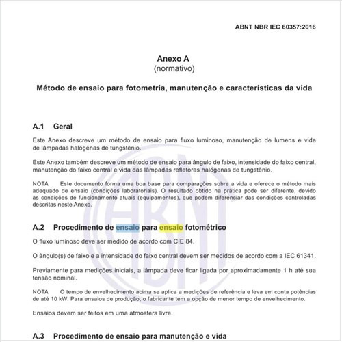 Qual o método de ensaio para fotometria, manutenção e características de vida desse tipo de lâmpada?