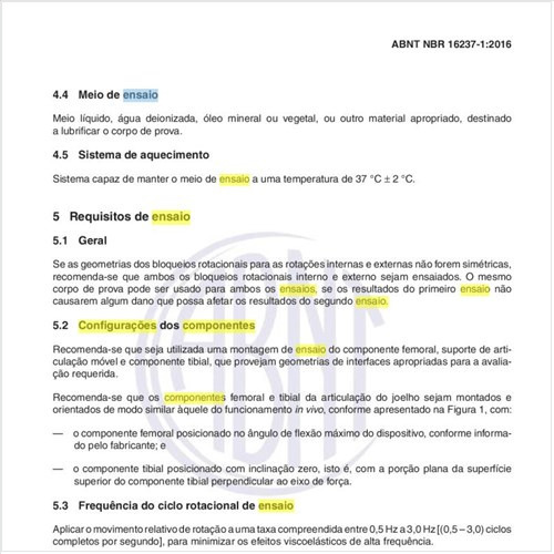 Quais as configurações dos componentes para o ensaio das próteses?