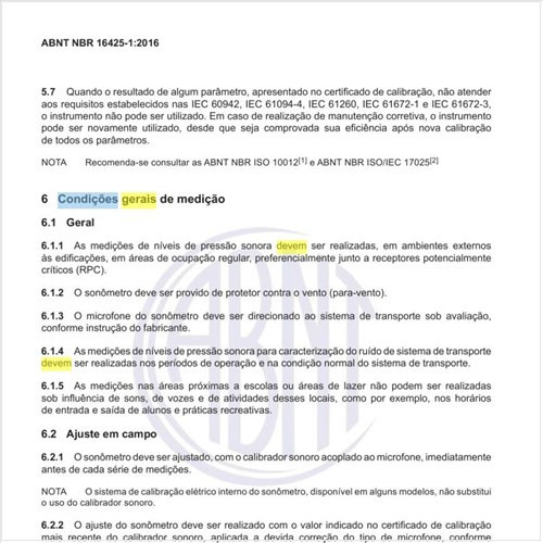 Quais devem ser as condições gerais de medição?