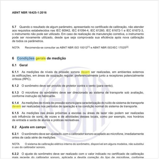 Quais devem ser as condições gerais de medição?
