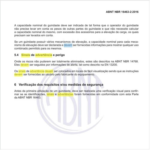 Como devem ser identificados os sinais de advertência e perigos?