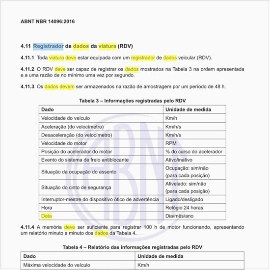 O que deve ser marcado no registrador de dados da viatura (RDV)?
