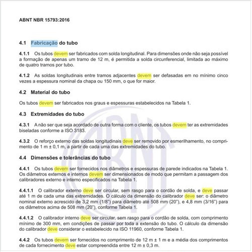 Como deve ser a fabricação do tubo?