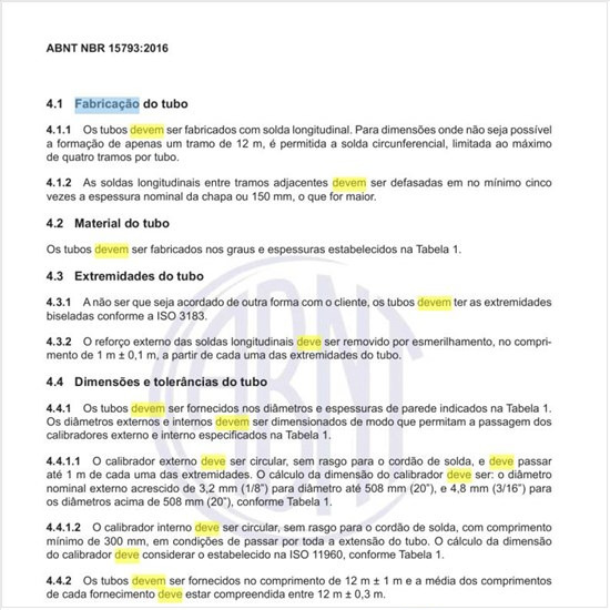 Como deve ser a fabricação do tubo?