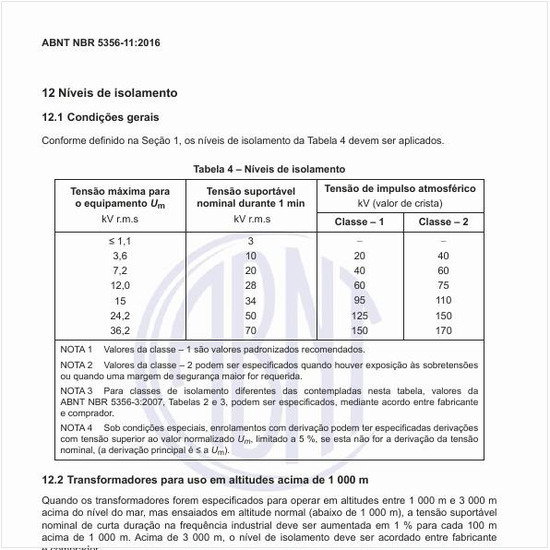 Quais os níveis de isolamento desse tipo de transformador?