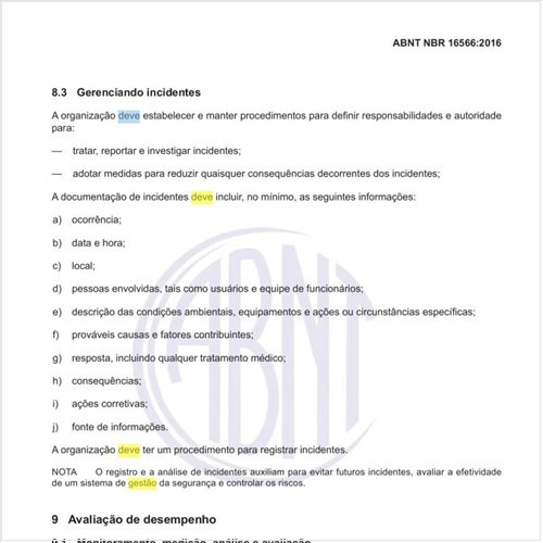 Como deve ser feito o gerenciamento de incidentes?