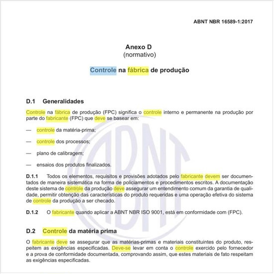 Como deve ser realizado o controle na fábrica de produção?
