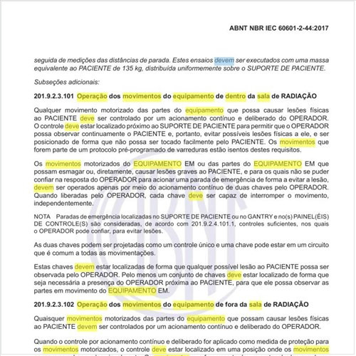 Como deve ser a operação dos movimentos do equipamento de dentro da sala de radiação?