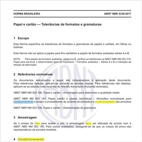 Como deve ser feito o condicionamento da amostra?