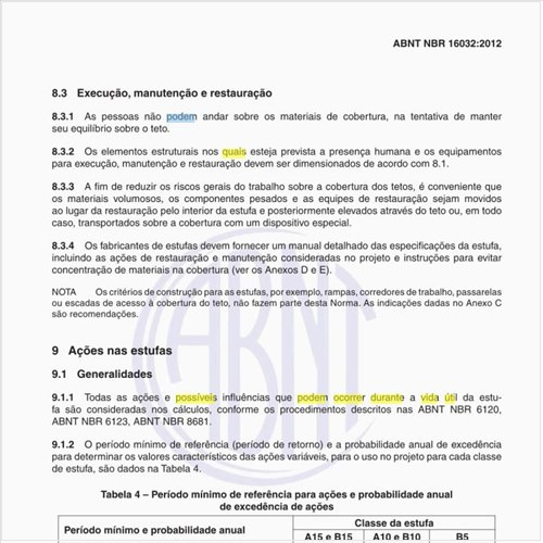 Quais as possíveis influências que podem ocorrer durante a vida útil de uma estufa?