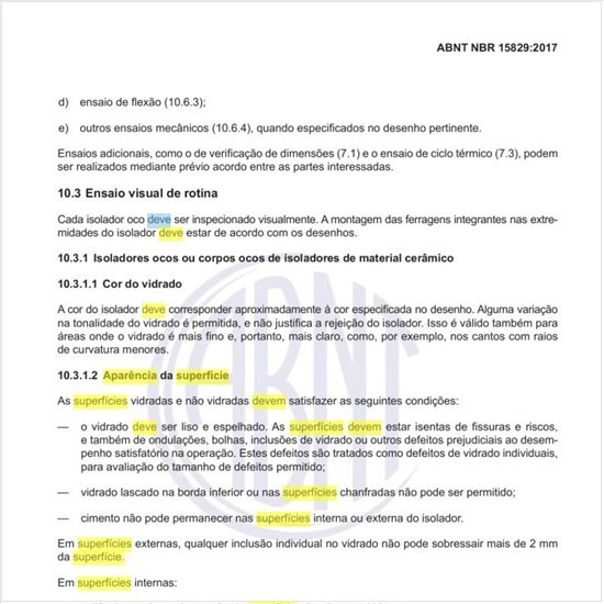 Como deve ser a aparência da superfície dos isoladores?