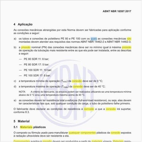Quais são os materiais para corpos de conexão e componentes metálicos?