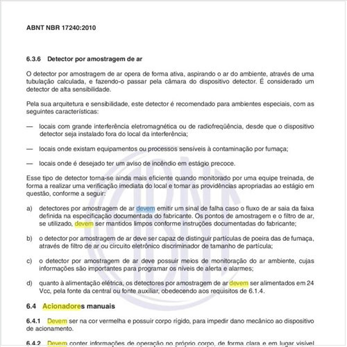 Como devem ser os acionadores manuais?