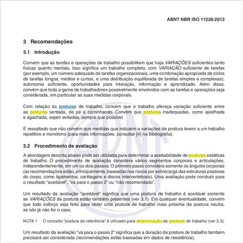 Como deve ser feita a determinação de posturas de trabalho?
