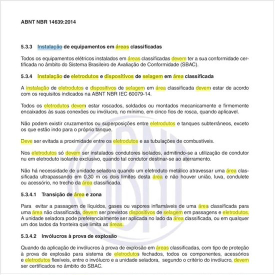 Como deve ser executada a instalação de eletrodutos e dispositivos de selagem em área classificada?