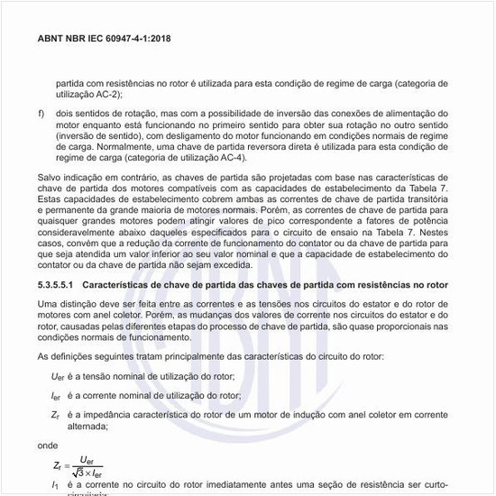 Quais as características de chave de partida das chaves de partida com resistências no rotor?