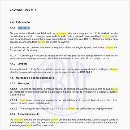 Como deve ser executada a montagem dos chicotes flexíveis?