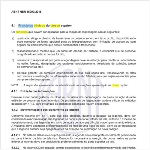 Quais os princípios básicos do closed caption?